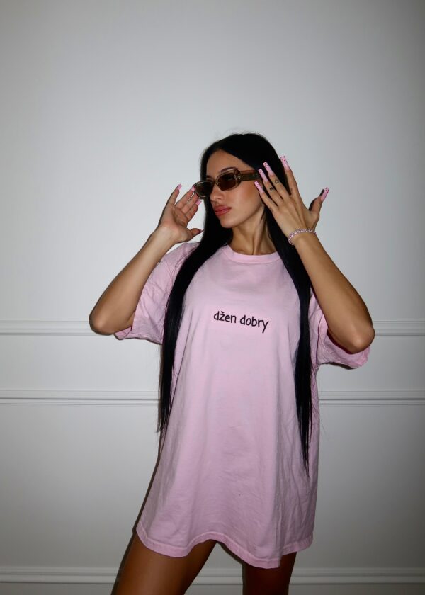 "DŽEN DOBRY" TEE - BABY PINK